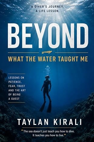 Beyond — What the Water Taught Me, Taylan Kirali